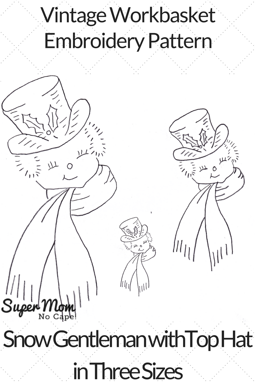 Vintage Workbasket Embroidery Pattern - Snow Gentleman with Top Hat in Three Sizes