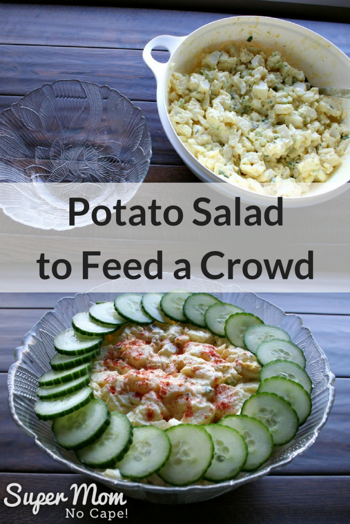 Potato Salad to Feed A Crowd - A Perfectly Delicious Summer Side Dish